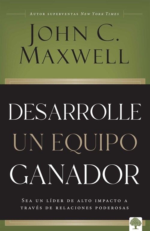 Desarrolle Un Equipo Ganador / Be a People Person (Paperback)