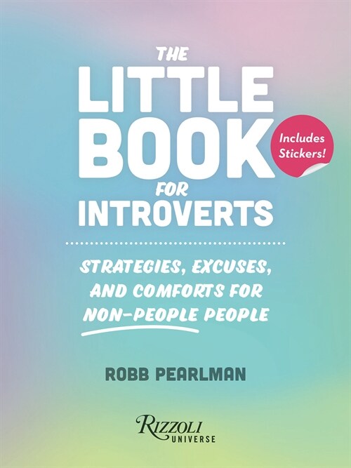 The Little Book for Introverts: Strategies, Excuses, and Comforts for Non-People People (Paperback)