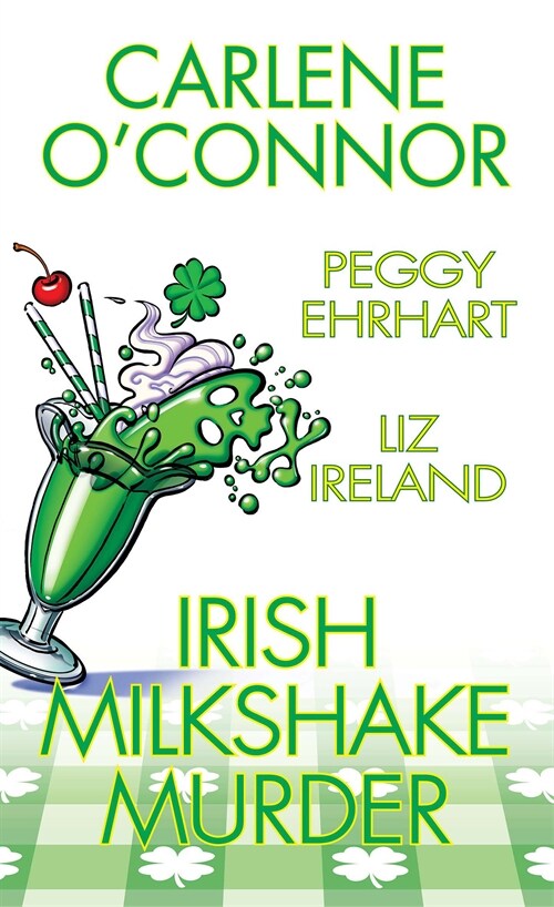 Irish Milkshake Murder (Paperback)