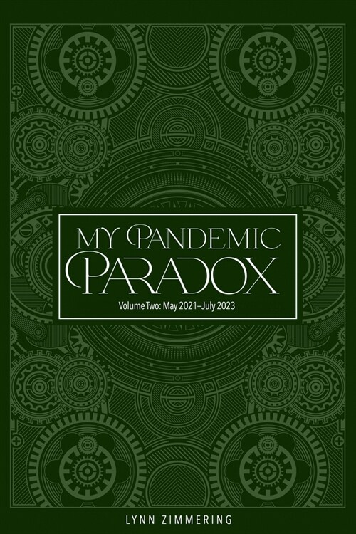 My Pandemic Paradox: A Memoir (Paperback)
