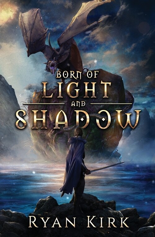 Born of Light and Shadow (Paperback)