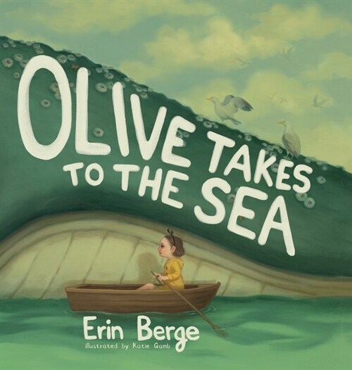 Olive Takes to the Sea (Hardcover)
