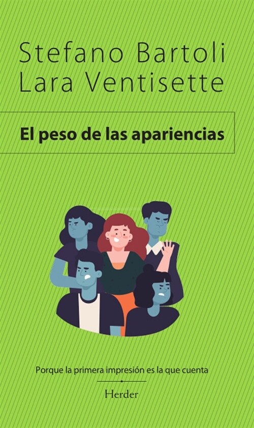 EL PESO DE LAS APARIENCIAS (Paperback)
