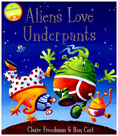 Aliens Love Underpants! (Paperback, UK)