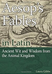 Aesops Fables in Latin (Paperback)