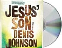 Jesus Son (Audio CD, Unabridged)