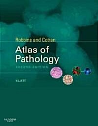 Robbins and Cotran Atlas of Pathology (Paperback, 2nd)
