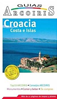 Croacia/ Croatia Travel Guide (Paperback)
