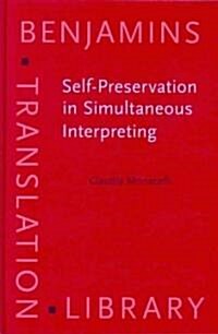 [중고] Self-Preservation in Simultaneous Interpreting (Hardcover)