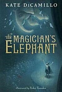 The Magicians Elephant (Hardcover)