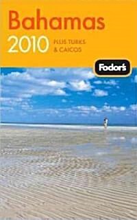 Fodors 2010 Bahamas (Paperback)