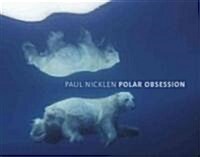 Polar Obsession (Hardcover)