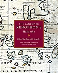 The Landmark Xenophons Hellenika (Hardcover)