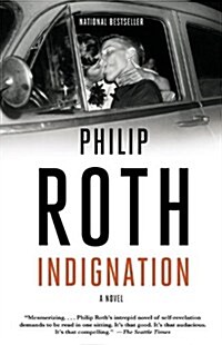 Indignation (Paperback, Reprint)