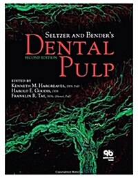 Seltzer and Benders Dental Pulp (Hardcover, 2)
