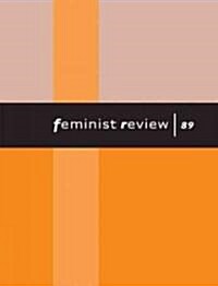 Feminist Review 89 (Paperback)