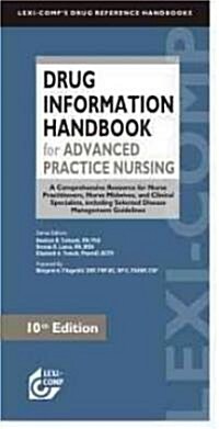 Lexi-Comp Drug Information Handbook for Advanced Practice Nursing, 2009-2010 (Paperback, 10th)