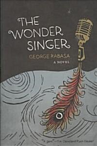 The Wonder Singer (Paperback, Reprint)