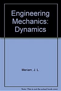 Engineering Mechanics : Dynamics (Paperback)