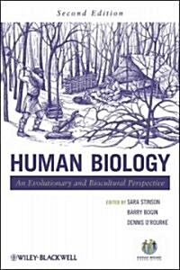 Human Biology: An Evolutionary and Biocultural Perspective (Hardcover, 2)