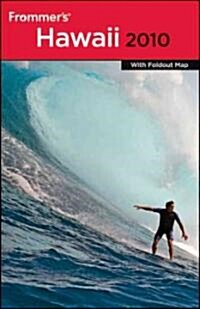 Frommers Hawaii 2010 (Paperback, Map, FOL)