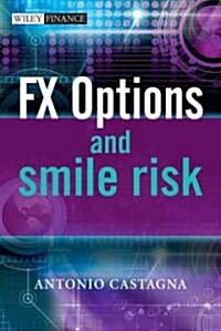 Fx Options and Smile Risk (Hardcover)