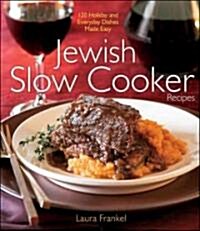 Jewish Slow Cooker Recipes (Hardcover, Illustrated)