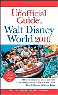 The Unofficial Guide to Walt Disney World (Paperback, Rev ed)