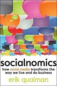 Socialnomics (Hardcover, 1st)