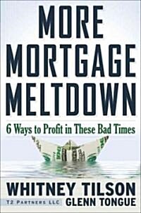 Mortgage Meltdown (Hardcover)