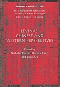 Levinas, (Book Supplement Series to the Journal of Chinese Philosophy) : Chinese and Western Perspectives (Paperback, Volume 35)