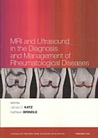 MRI and Ultrasound in the Diagnosis and Managementof Rheumatological Diseases (Paperback)