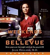 Weekends at Bellevue (Audio CD, 1st, Unabridged)