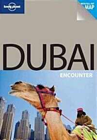 Lonely Planet Encounter Dubai (Paperback, 2nd)