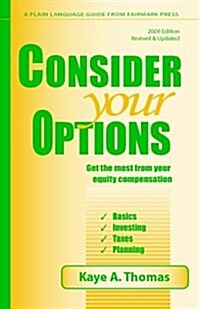 Consider Your Options 2009 (Paperback)