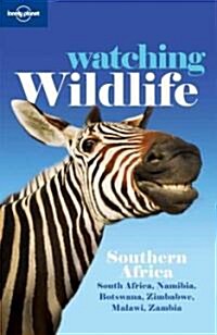Watching Wildlife Southern Africa (Paperback)