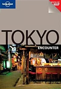 Lonely Planet Tokyo Encounter (Paperback, 2nd)