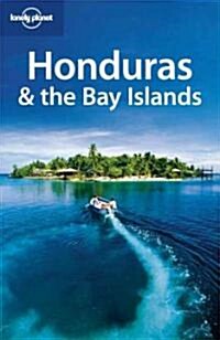 Lonely Planet Honduras & the Bay Islands (Paperback, 2nd)