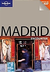 Lonely Planet Madrid Encounter (Paperback, Map, 2nd)