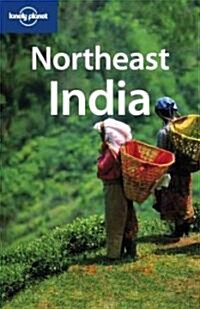 Lonely Planet Northeast India (Paperback, 2nd)