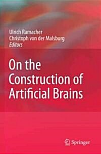 On the Construction of Artificial Brains (Hardcover)