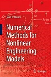 Numerical Methods for Nonlinear Engineering Models [With CDROM] (Hardcover, 2009)