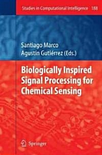 Biologically Inspired Signal Processing for Chemical Sensing (Hardcover)