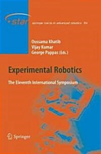 Experimental Robotics: The Eleventh International Symposium (Hardcover)