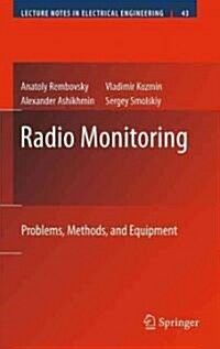 Radio Monitoring: Problems, Methods, and Equipment (Hardcover)