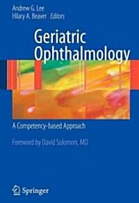 Geriatric Ophthalmology: A Competency-Based Approach (Paperback)