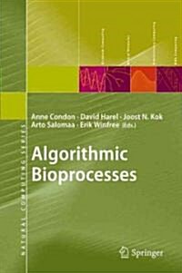 Algorithmic Bioprocesses (Hardcover)