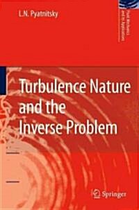 Turbulence Nature and the Inverse Problem (Hardcover)