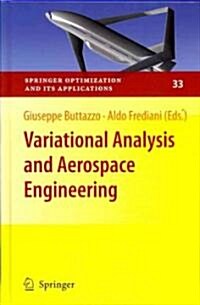 Variational Analysis and Aerospace Engineering (Hardcover)