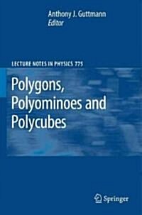 Polygons, Polyominoes and Polycubes (Hardcover)